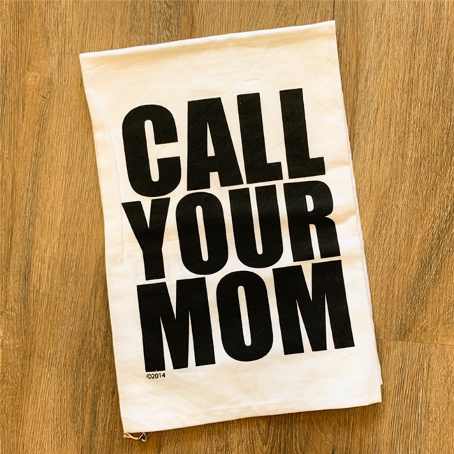Call You Mom Towel